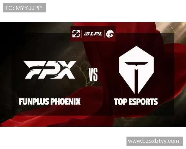 esports数据深入分析FPX在英雄联盟赛事中的盯防策略与战术执行